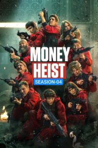 Money Heist S04 (2020) {Hindi + English} Dual Audio Completed Web Series HEVC ESub