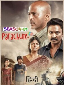 Parachute S01 2024 Hindi Web Series HD
