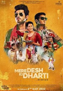 Mere Desh Ki Dharti Hindi Full Movie HD 2022